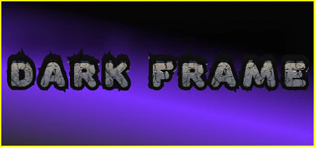 Get Steam Game Dark Frame for free[Windows]