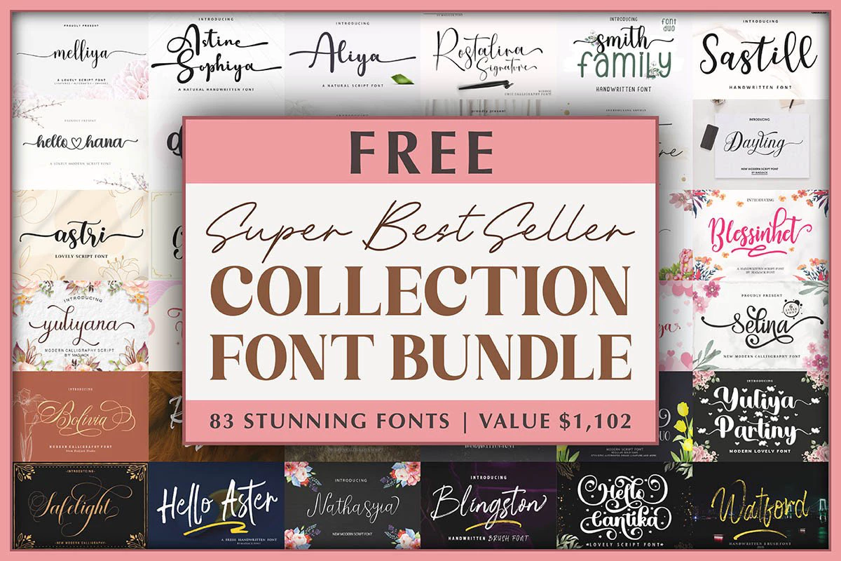 Get Super Best Seller Collection Font Bundle for free[83 fonts valued at $1,102]