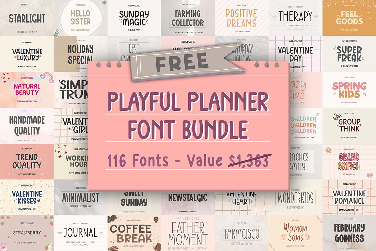 Get Playful Planner Font Bundle for free[116 fonts valued at $1363]