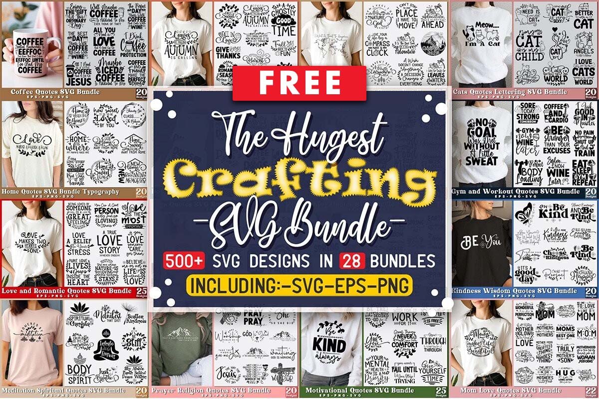 Get The Hugest Crafting SVG Bundle for free[500 Graphics valued at $54]