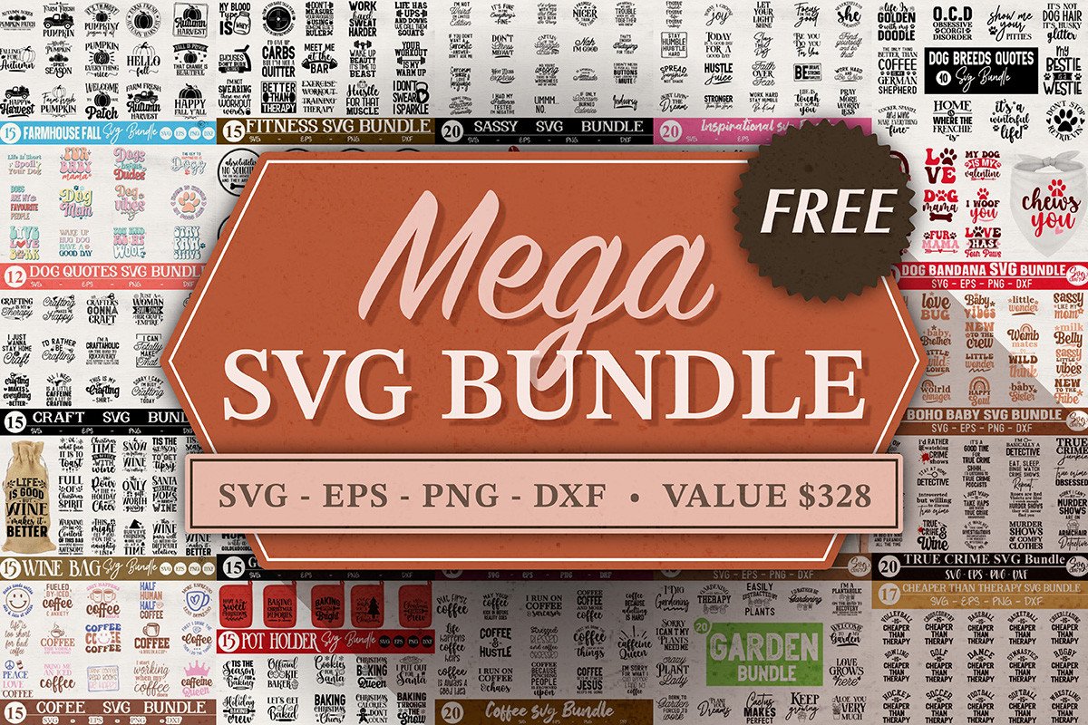 Get Mega SVG Bundle for free[$328 -> Free]