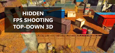 Get Steam Game Hidden FPS Shooting Top-Down 3D for free[Windows、macOS、Linux]