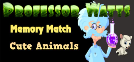 Get Steam Game Professor Watts Memory Match: Cute Animals for free[Windows]