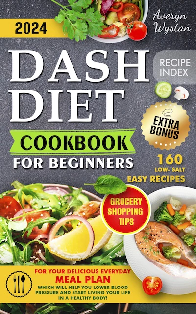 Get Kindle eBook Dash Diet Cookbook for Beginners for free