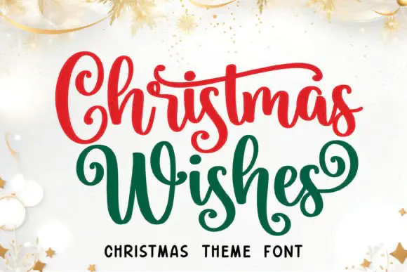 Font Christmas Wishes — Free Giveaway (Worth $19.00)