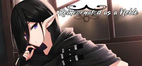 Game Reincarnated as a Noble RPG — Free Giveaway (Worth $6.50)