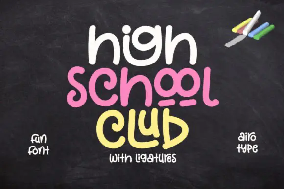 Limited time get Font High School Club for free[Windows, macOS][$12.00 -> Free]
