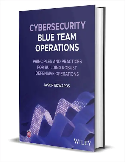 eBook Cybersecurity Blue Team Operations — Free Giveaway (Worth $16.99)