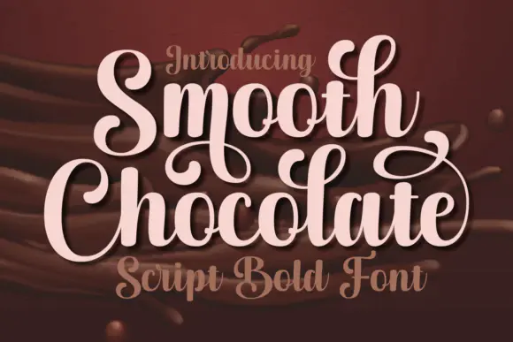 Font Smooth Chocolate — Free Giveaway (Worth $50.00)