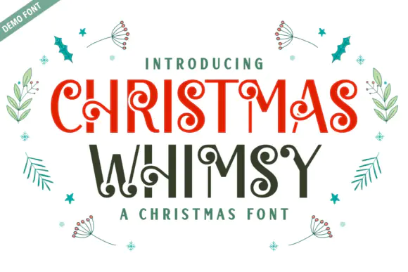 Font Christmas Whimsy Demo Font — Free Giveaway (Worth $29.99)