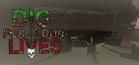 Steam Game Dig For Your Lives — Free Giveaway (Worth $29.99)