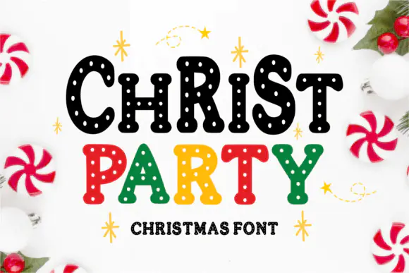 Font Christ Party Font — Free Giveaway (Worth $29.99)