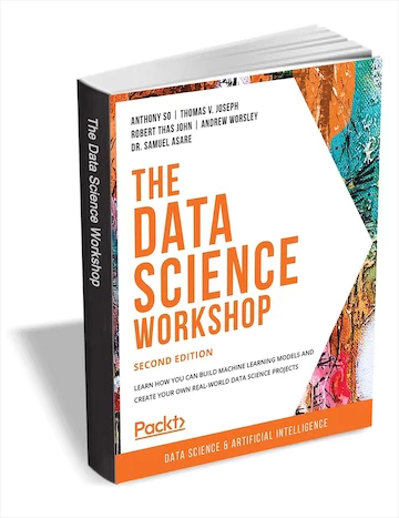 Get eBook The Data Science Workshop for free[$35.99 -> Free]